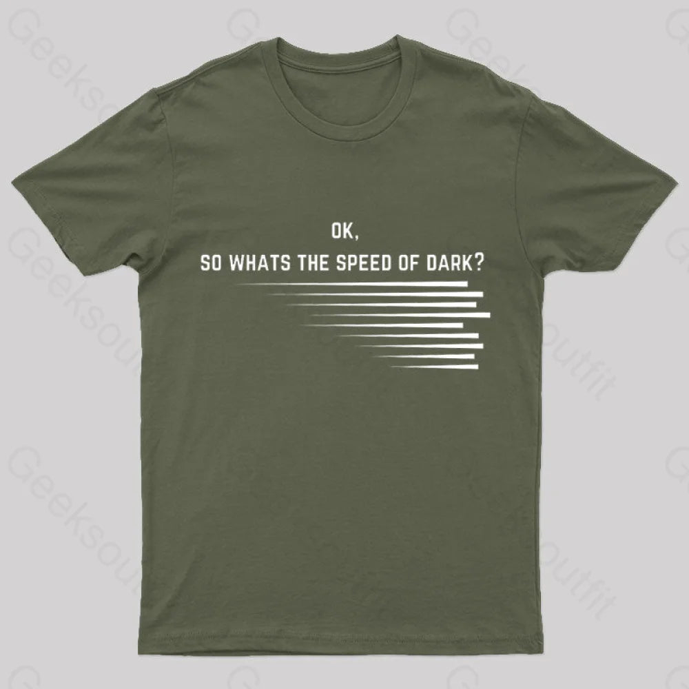 What Is The Speed Of Dark Geek T-Shirt Relaxed Women's Beachy