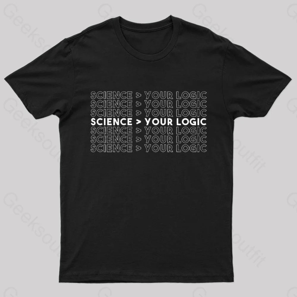 Science Is Greater Than Your Logic Nerd T-Shirt Elegant Women's Formal 