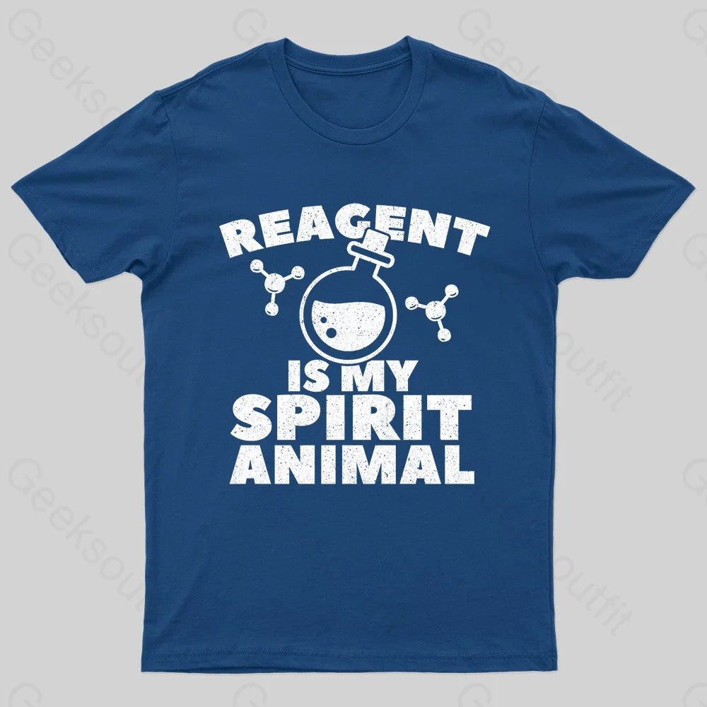 Reagent Is My Spirit Anmial Nerd T-Shirt Business