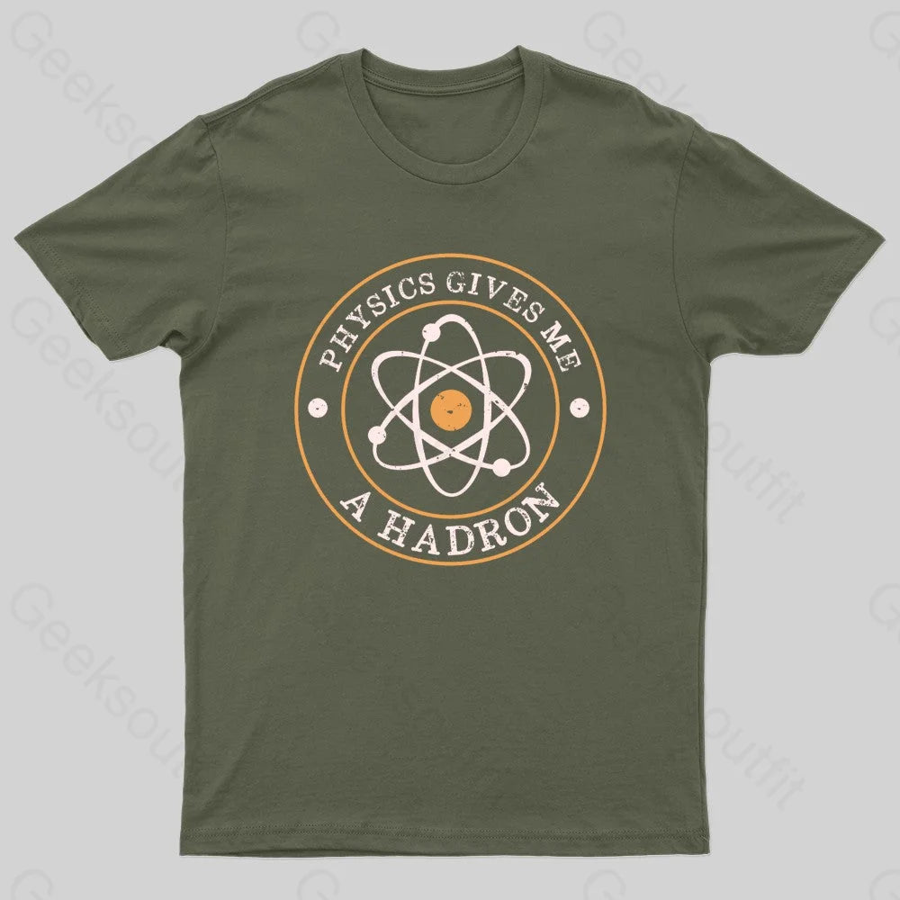Physics Gives Me A Hadron Nerd T-Shirt Cozy Women's Winter