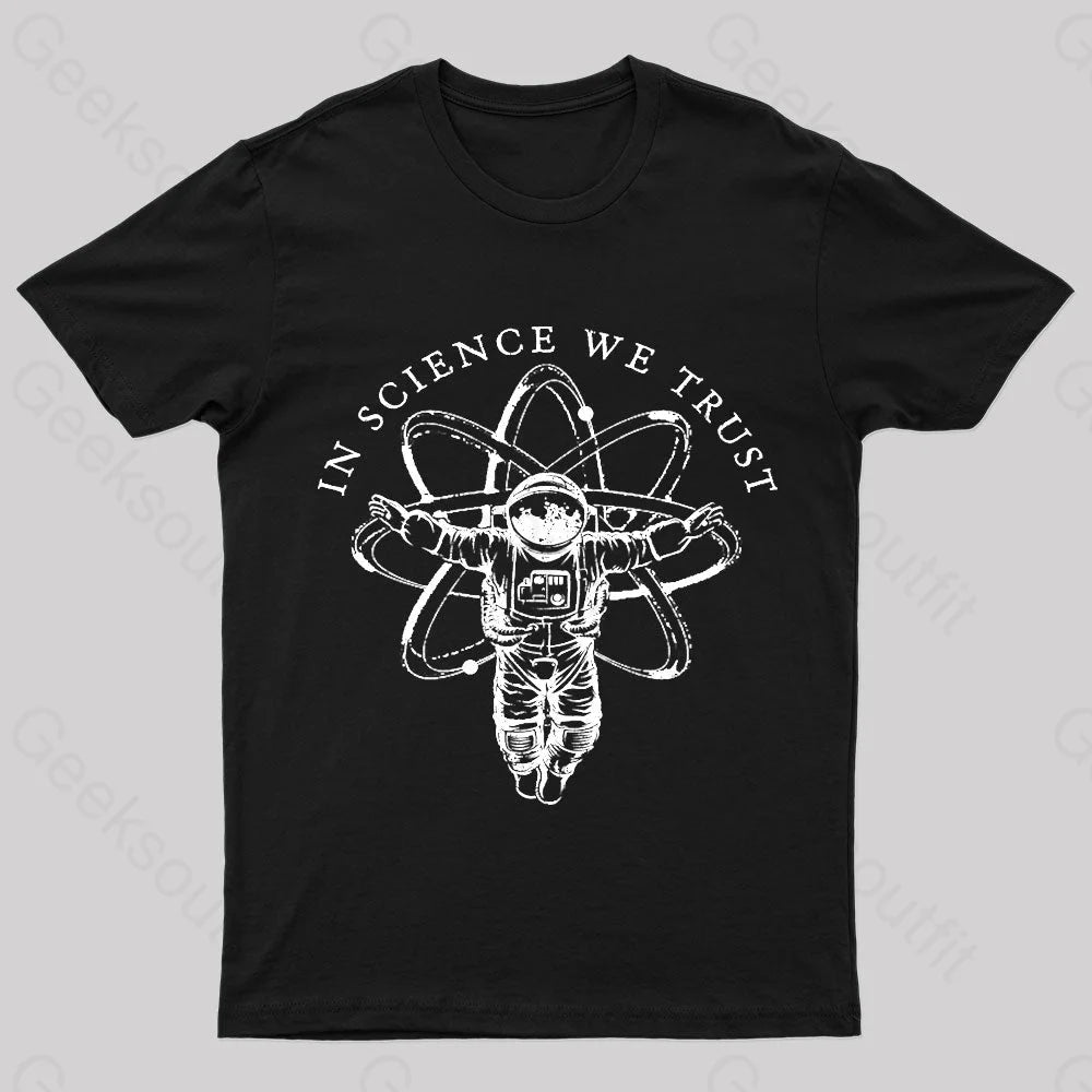 In Science We Trust Nerd T-Shirt Traditional Women's 