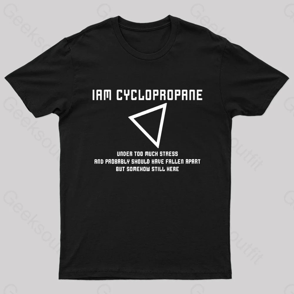 I Am Cyclopropane Nerd T-Shirt Cool Women's Skate