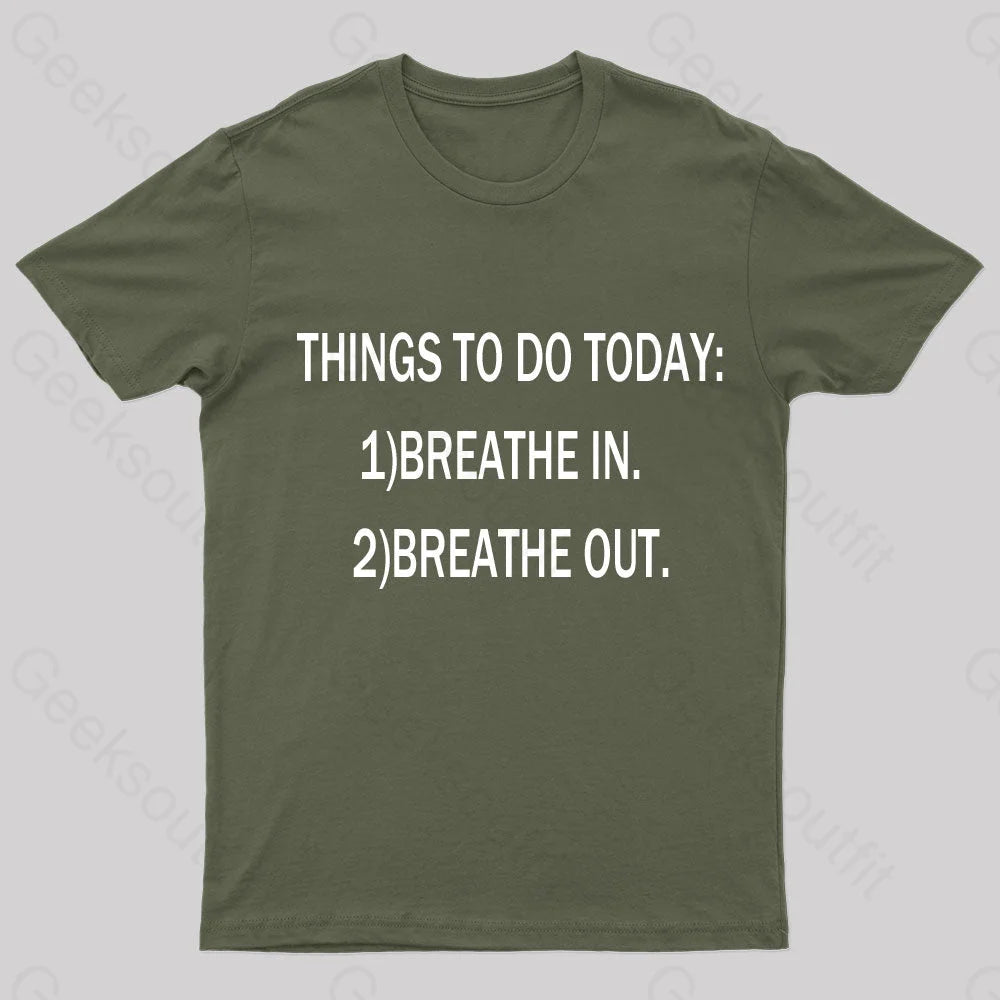 Things To Do Today Geek T-Shirt Vacation