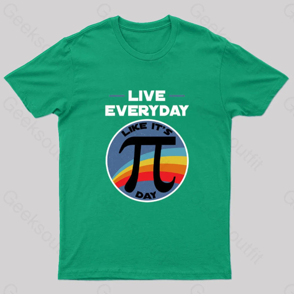 Live Everyday Like It's Pi Day Geek T-Shirt Stylish Women's Tropical 