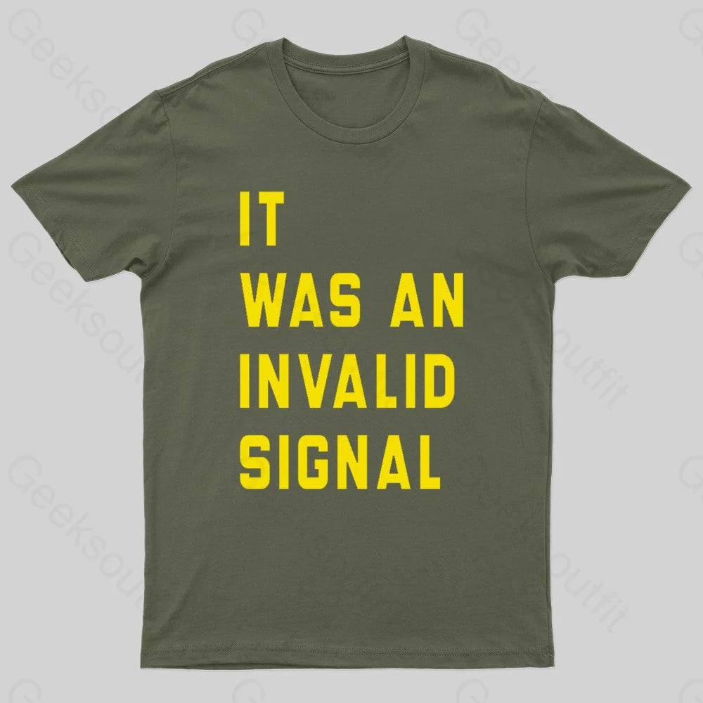 It Was An Invalid Signal Geek T-Shirt Dynamic Women's High - energy