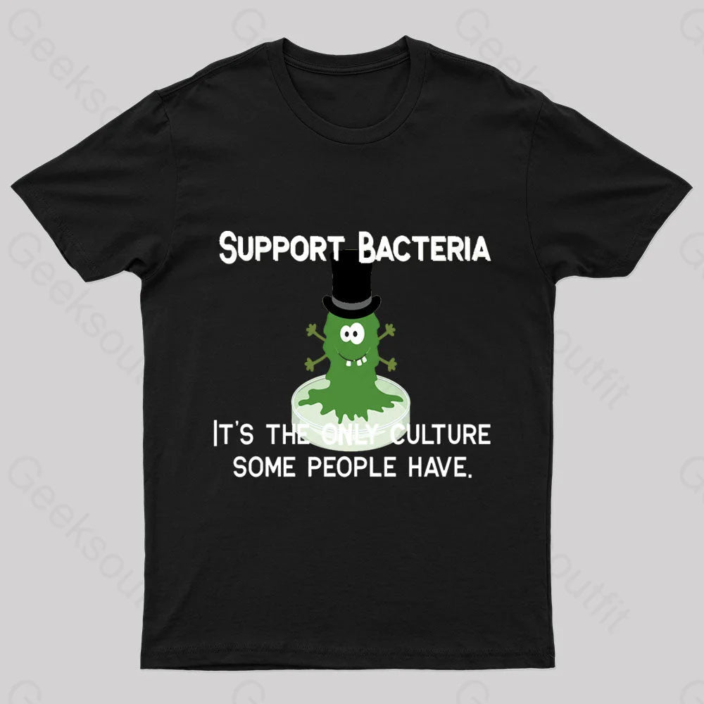Support Bacteria Nerd T-Shirt Dynamic Women's High - energy