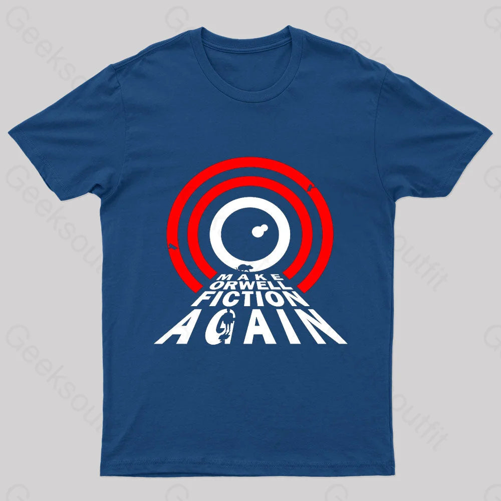 Make Orwell Fiction Again Geek T-Shirt Sleek Women's Metallic