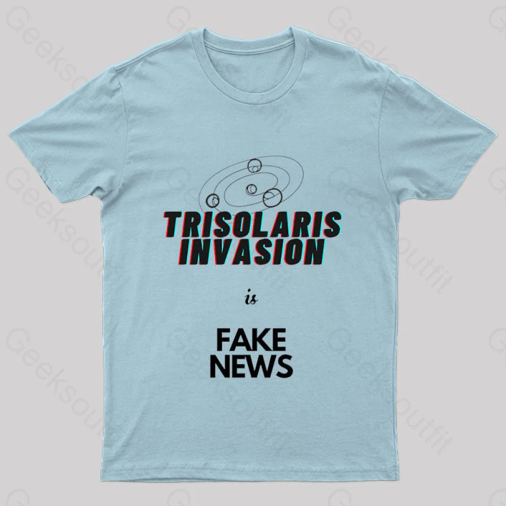 Trisolaris invasion is Fake News Geek T-Shirt Compression