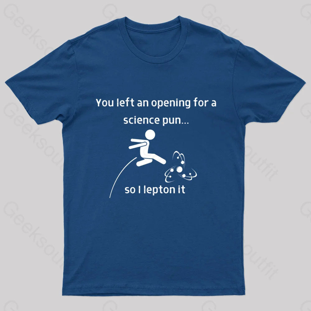 You Left An Opening Nerd T-Shirt Monochromatic All - in - one
