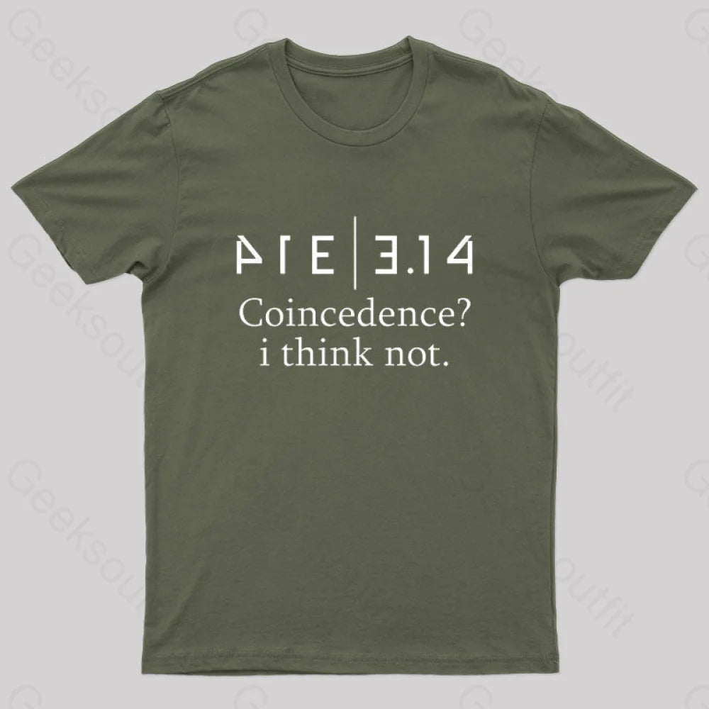 Coincidence? I Think Not Geek T-Shirt Laid - back Women's Vibe