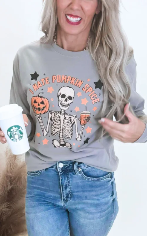 I Hate Pumpkin Spice Garment Dyed Long Sleeve Graphic Top - Final Sale Casual Women's Loose - fitting