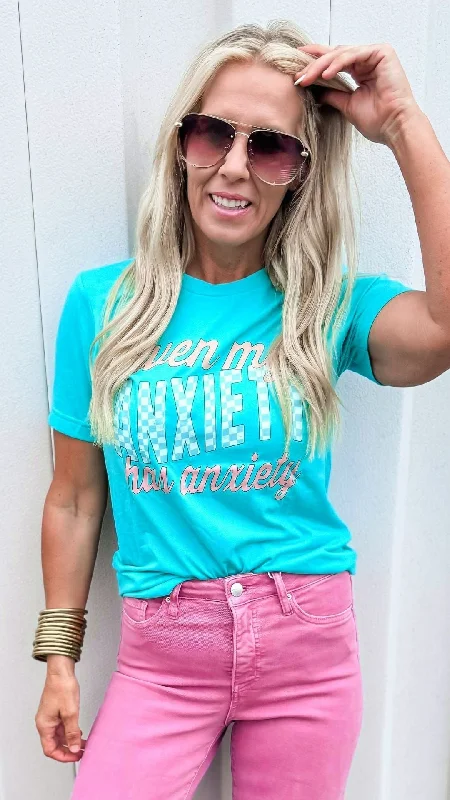 Even My Anxiety Has Anxiety Graphic T-shirt Disco