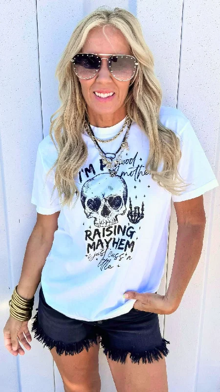 Im A Good Mother Raising Mayhem Garment Dyed Graphic T-shirt - Final Sale Traditional Women's 