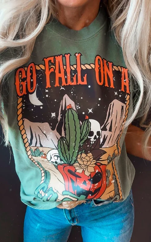 Go Fall on a Cactus Garment Dyed Graphic T-shirt Unique Women's Upcycled